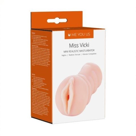 Masturbator- Me You Us Miss Vicki Mini Realistic Masturbator Flesh Me You Us